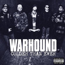 Warhound Colder Than Ever (CD)