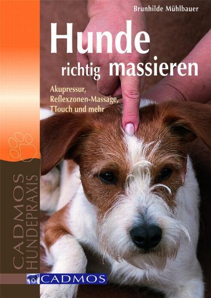 Thumbnail - Hunde Richtig Massieren Brunhilde Mühlbauer