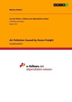 Air Pollution Caused By Ocean Freight Marius Kanter