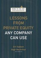 Lessons From Private Equity Any Company Can Use | Orit Gadiesh (U. A.) | Buch