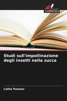 Lalita Panwar | Studi Sull'impollinazione Degli Insetti Nella Zucca | Buch