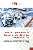 Imane Elmeguenni (U. A.) | RôLe De La Profondeur De L'éPaulement De L'outil...
