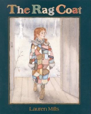 The Rag Coat Mills, Lauren A. hardcover Used - Very Good