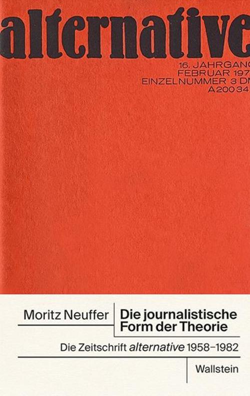 Die Journalistische Form Der Theorie Moritz Neuffer