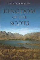 The Kingdom Of The Scots | G W S Barrow | Taschenbuch | Kartoniert / Broschiert