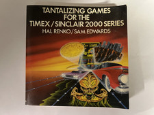 Tantalizing Games for the Timex/Sinclair 2000 Series Book By Renko Edwards