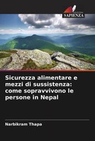 Sicurezza Alimentare E Mezzi Di Sussistenza: Come Sopravvivono Le Persone In...
