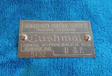 Antique Cushman Motor Works Model 21-TYPE X- Brass Engine Tag Data Badge Plate.