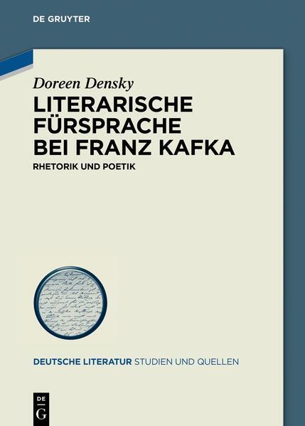 Literarische Fürsprache Bei Franz Kafka | Doreen Densky | 2022 |