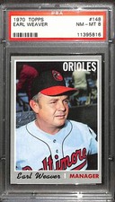 1970 TOPPS #148 EARL WEAVER PSA 8 NM-MT 11395816 