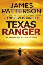 Texas Ranger, Patterson, James, Used; Good Book