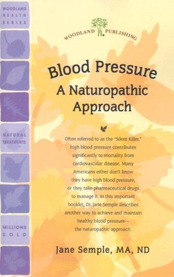 #ad Blood Pressure: A Naturopathic Approach Woodland Publishing $9.18