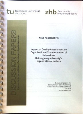 Impact of Quality Assessment on Organizational Transformation of Universities: R