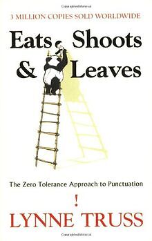 Eats, Shoots  Leaves: The Zero Tolerance Approach ... | Buch | Zustand sehr gut