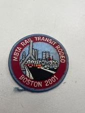 2001 BOSTON MASSACHUSETTS MBTA RAIL TRANSIT RODEO Patch T078