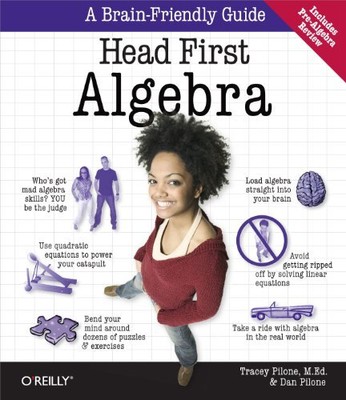 Head First Algebra: A Learner's Guide t..., Pilone, Dan