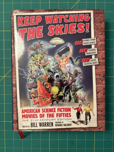 Keep Watching the Skies! : American Science Fiction Movies of the Fifties HCDJ