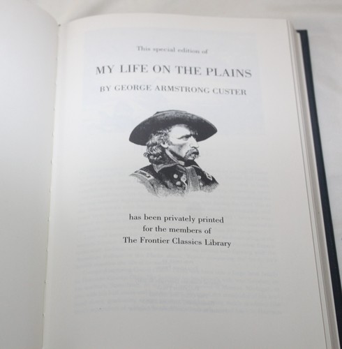 My Life on the Plains George Armstrong Custer Frontier Classics Palladium 2007 - Picture 5 of 8
