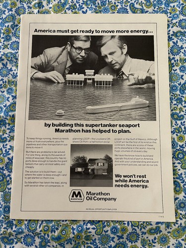 Vintage 1974 Marathon Oil Company Print Ad Supertanker Seaport