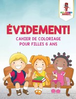 Coloring Bandit | ÉVidement ! | Taschenbuch | FranzöSisch (2017)