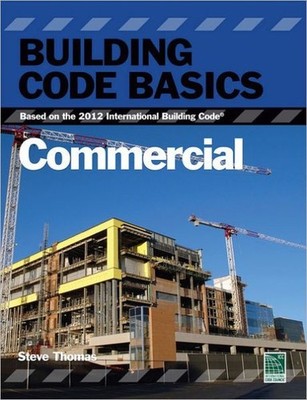 ISBC-10:1-133-28335-7 Building Code Basics Based on the 2012 IBC