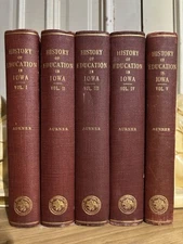 History of Education In Iowa /Aurner ~ Complete 5 Vol. Set ~ Pub. 1914 - 1920 ￼