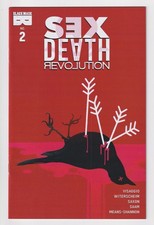 SEX DEATH REVOLUTION #2 NM 11/28/18 Black Mask Studios sold SEPARATELY