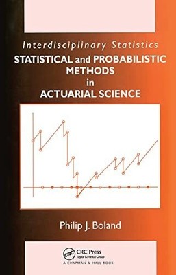Statistical and Probabilistic Methods in Actuarial Buch Chapman and Hall/CRC