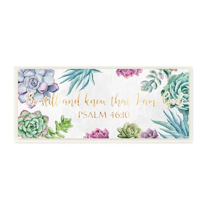 Be Still Psalm 46:10 Blooming Succulent Plants, Designed by Ziwei Li Wall Pla...