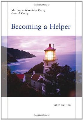 Becoming a Helper, 6th Edition; - paperback, Marianne Schneider C, 9780495812265