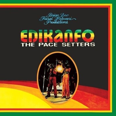 EDIKANFO - PACE SETTERS (PRODUCED BY BRIAN ENO) NEW VINYL