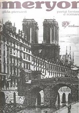 PARIGI FANTASTICA E ROMANTICA: LE ACQUEFORTI DI CHARLES MERYON (1821-1