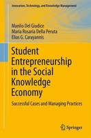 Student Entrepreneurship In The Social Knowledge Economy Manlio Del Giudice