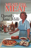 Dorothy Jane Mills | Meatless Meat | Taschenbuch | Englisch (2001) | Xlibris