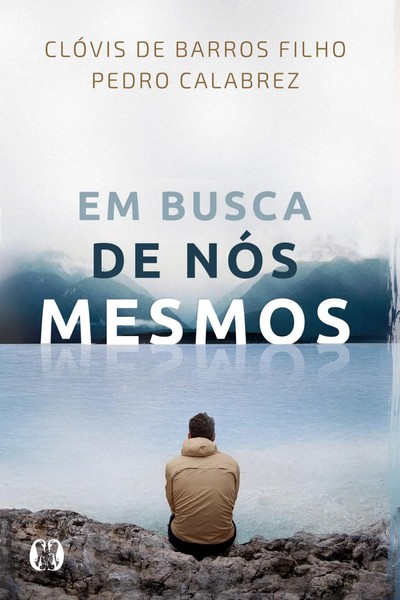 Em Busca De NóS Mesmos | ClóVis De Calabrez Barros Filho | Taschenbuch | 2017-image