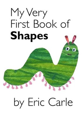 My Very First Book of Shapes by Eric Carle (English) Board Book Book