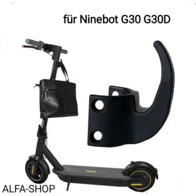Haken Taschenhalter für E-Scooter Ninebot G30 G30D G2 G2D