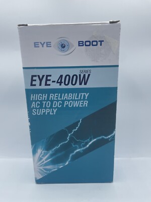 Eye Boot Eye-400W 24V, 16.66 Amp High Reliability AC to DC Power Supply