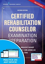 CERTIFIED REHABILITATION COUNSELOR EXAMINATION PREPARATION By Chan Phd Fong Crc
