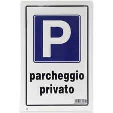 SEGNALETICA STRADALE "PARCHEGGIO PRIVATO" 30X20CM