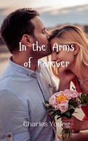 Charles Young | In The Arms Of Forever | Taschenbuch | Englisch (2024)