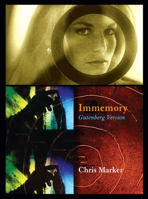 Chris Marker Immemory