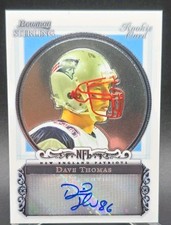 Dave Thomas 2006 Bowman Sterling Rookie Autograph #BS-DT - Patriots Auto RC