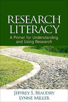 Research Literacy, Jeffrey S.  Beaudry,  Paperback