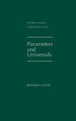 Parameters and Universals, Hardcover by Kayne, Richard S., Brand New, Free sh...