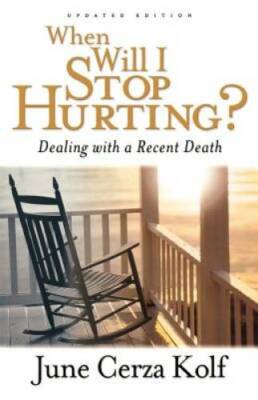 When Will I Stop Hurting?: Dealing with a Recent Death - Paperback - GOOD