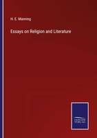 H. E. Manning | Essays On Religion And Literature | Taschenbuch | Englisch