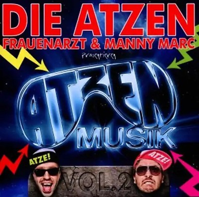 Die Atzen Frauenarzt & Manny Marc - Präsentieren Atzen Musik Vol.2 Zst. SEHR GUT