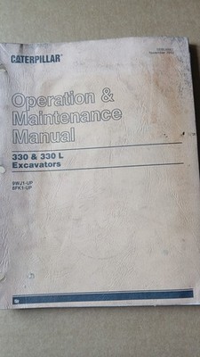 CAT Caterpillar 330 & 330L OPERATION & MAINTENANCE MANUAL EXCAVATOR GUIDE