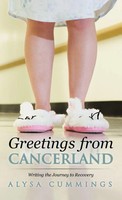 Alysa Cummings | Greetings From Cancerland | Buch | Englisch (2012) | Gebunden